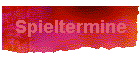 spieltermin